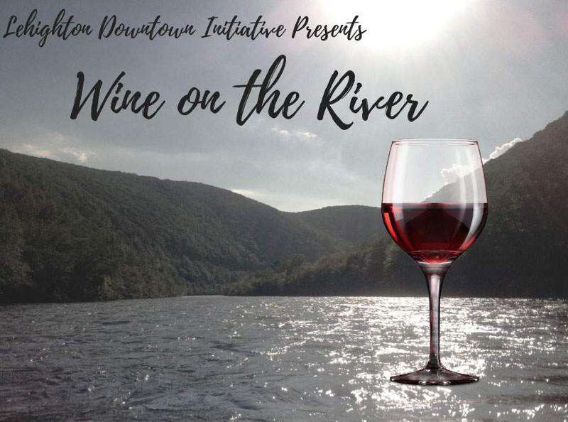 Wine on the River set in Lehighton Times News Online