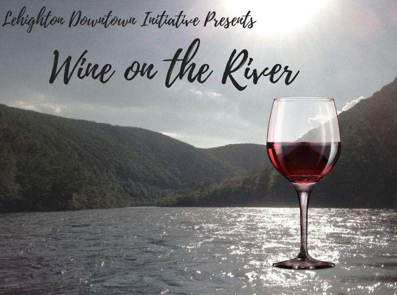 Lehighton’s Wine on the River expands to new location Times News Online